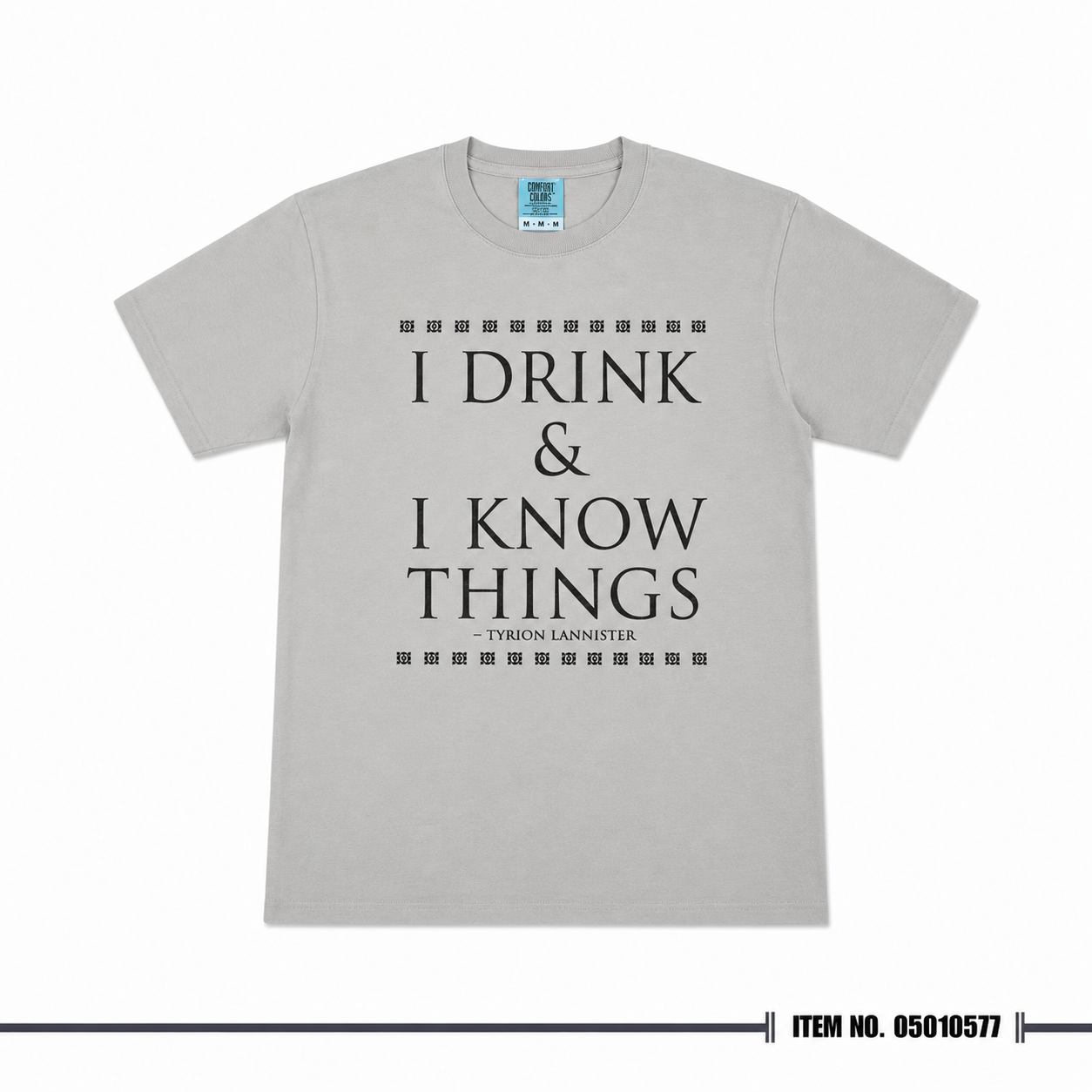 Game of Thrones I Drink & I Know Things T-shirt